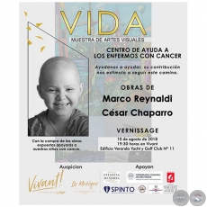 Vida  Muestra de Artes Visuales - Obras de Marco Reynaldi / Csar Chaparro - Viernes, 10 de agosto de 2018